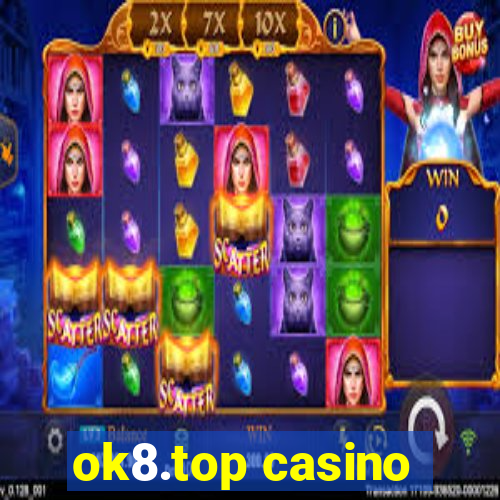 ok8.top casino